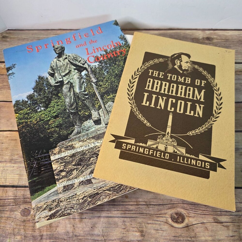 The Tomb Of Abraham Lincoln Booklet & Springfield And The Lincoln Country Brochu